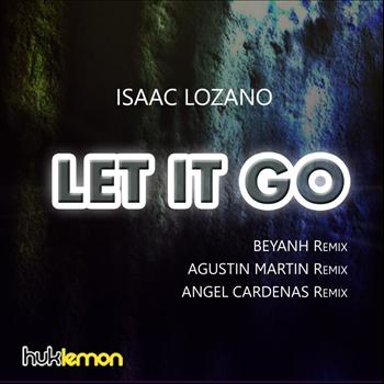 Isaac Lozano - Let it go
