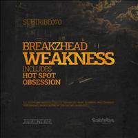 BreakZhead - Weakness
