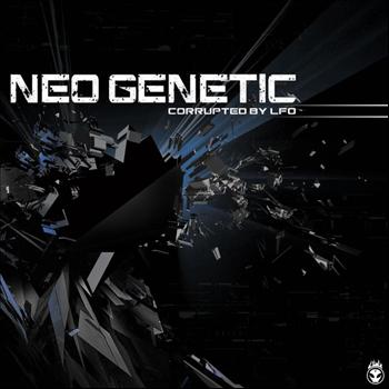 Neo Genetic - Corrupted By LFO