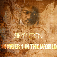 Simpleton - Number 1 In The World
