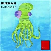 Burhan - Octopus EP