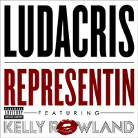 Ludacris - Representin (Explicit)