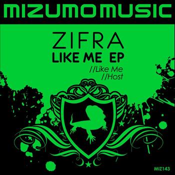 Zifra - Like Me EP