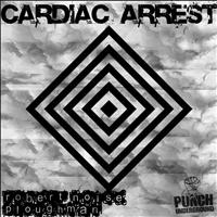 Robert Noise - Cardiac Arrest