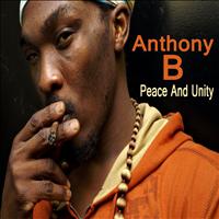 Anthony B - Peace and Unity