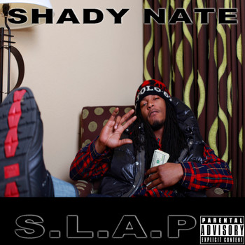 Shady Nate - S.L.A.P. (Explicit)