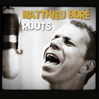 Matthieu Boré - Roots