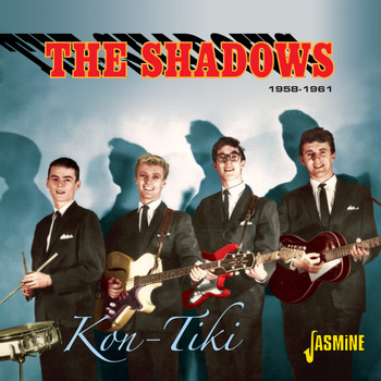 The Shadows - Kon - Tiki, 1958 - 1961