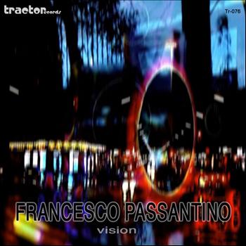 Francesco Passantino - Vision