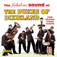 Dukes of Dixieland - The Fabulous Sound of The Dukes Of Dixieland - Four Original Stereo Albums