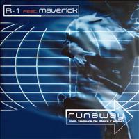 B-1 - Runaway (Moi, toujours, j'ai désiré l'amour)