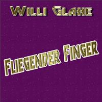Willi Glahe - Fliegender Finger