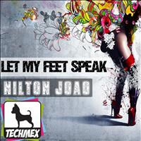 Nilton Joao - Let my feet speak