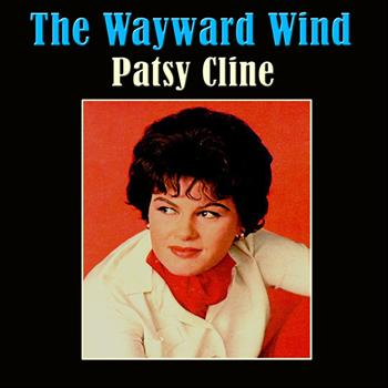 Patsy Cline Featuring The Jordanaires - The Wayward Wind