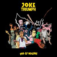 Joke - Triumph