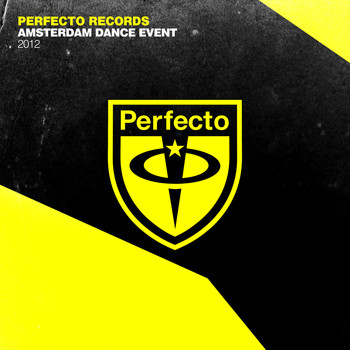 Various Artists - Perfecto Records - Amsterdam Dance Event 2012