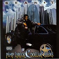 Sean T - Pimp Lyrics & Dollar Signs