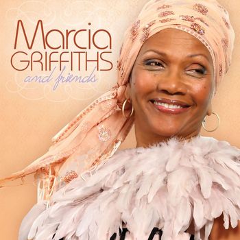 Marcia Griffiths - Marcia Griffiths and Friends