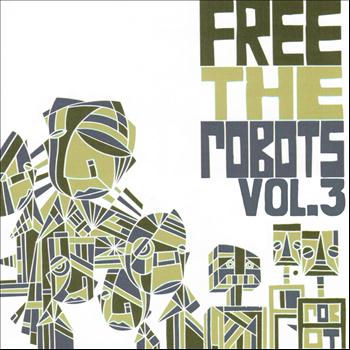 Free The Robots - Free the Robots EP Vol.3