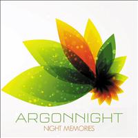 Argonnight - Night Memories - Single