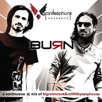Granite & Phunk - Burn