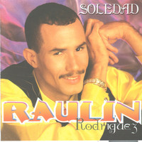 Raulin Rodriguez - Soledad