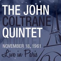 John Coltrane Quintet - Live in Paris