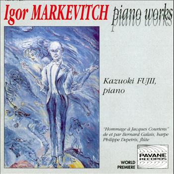Kazuoki Fujii - Markevitch: Piano Works