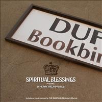 Spiritual Blessings - Something Will Happen