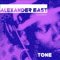 Alexander East - Tone