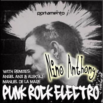 Nino Anthony - Punk Rock Electro