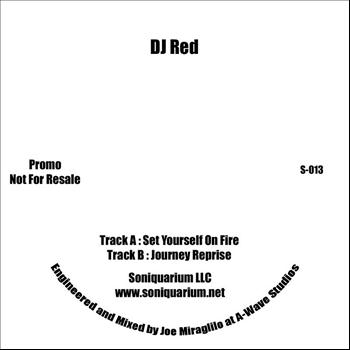 DJ Red - Set Yourself On Fire