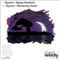Dynamic - Sleepy Heartland / Momentary Switch