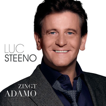 Luc Steeno - Luc Steeno Zingt Adamo (Limited Edition)