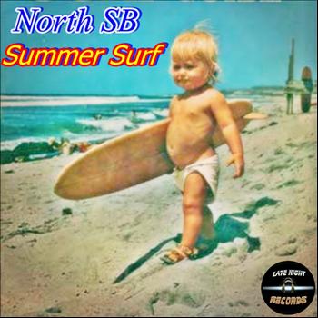 North SB - Summer Surf (Explicit)