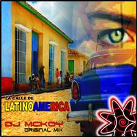 Dj Mckoy - La Calle De Latinoamerica