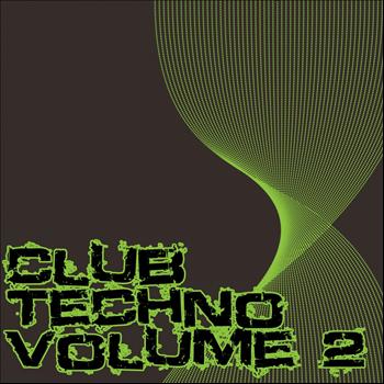 Various Artists - Club Techno Volume 2