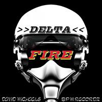 David Michaels - Delta Fire