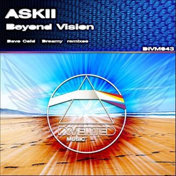 Askii - Beyond Vision