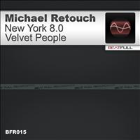 Michael Retouch - New York 8.0 / Velvet People