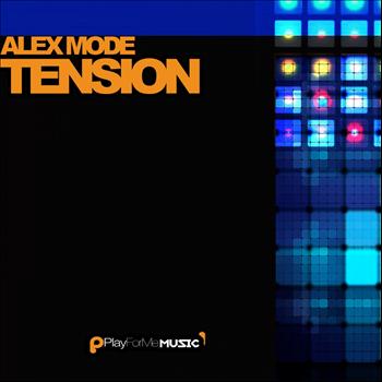 Alex Mode - Tension