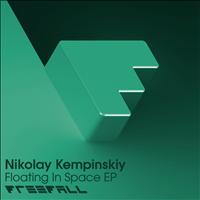 Nikolay Kempinskiy - Floating In Space EP