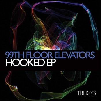 99th Floor Elevators - Hooked EP