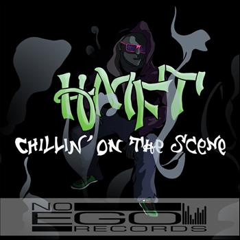 HMFT - Chillin' On The Scene (Explicit)