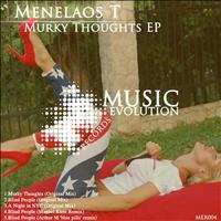 Menelaos T - Murky Thoughts EP