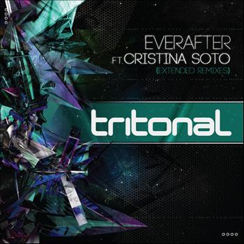 Tritonal feat. Cristina Soto - Everafter (Extended Remixes)