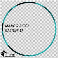 Marco Ricci - Rastuff EP