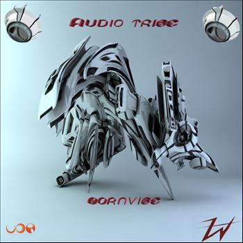 Bornvibe - Audio Tribe