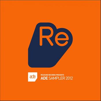 Various Artists - Re:Sound Ade Sampler 2012