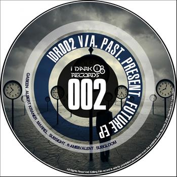 Various Artists - Past Present Future EP